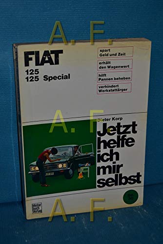Fiat 850 Coupè / Spider / Special (Jetzt helfe ich mir selbst) von Motorbuch Verlag